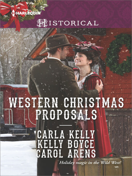 Title details for Western Christmas Proposals by Carla Kelly - Available